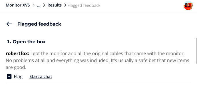 The Flagged feedback screen, collecting the open text answers you marked for follow-up